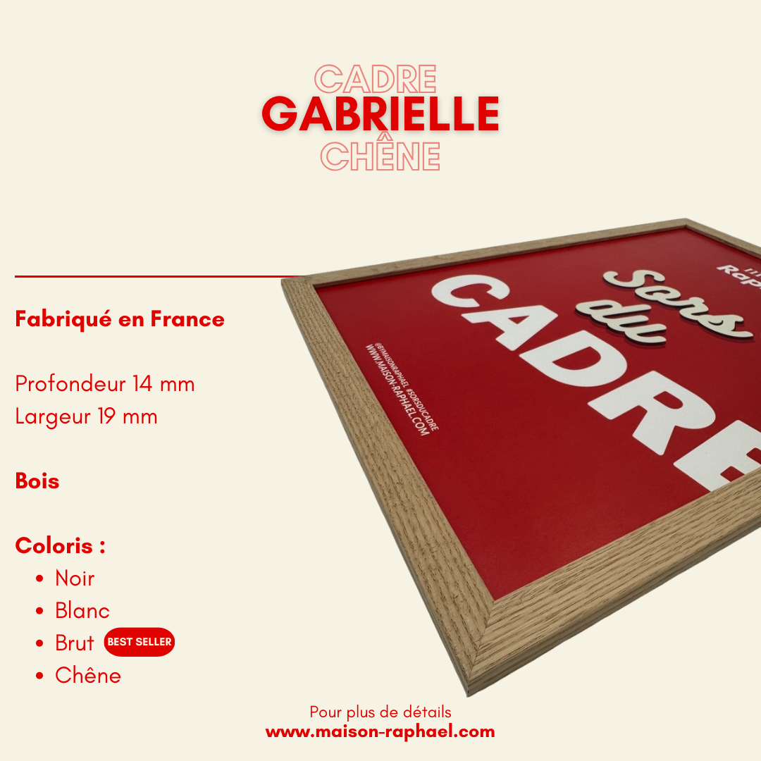 Cadre Gabrielle bois chêne - cadre classique - Maison Raphaël