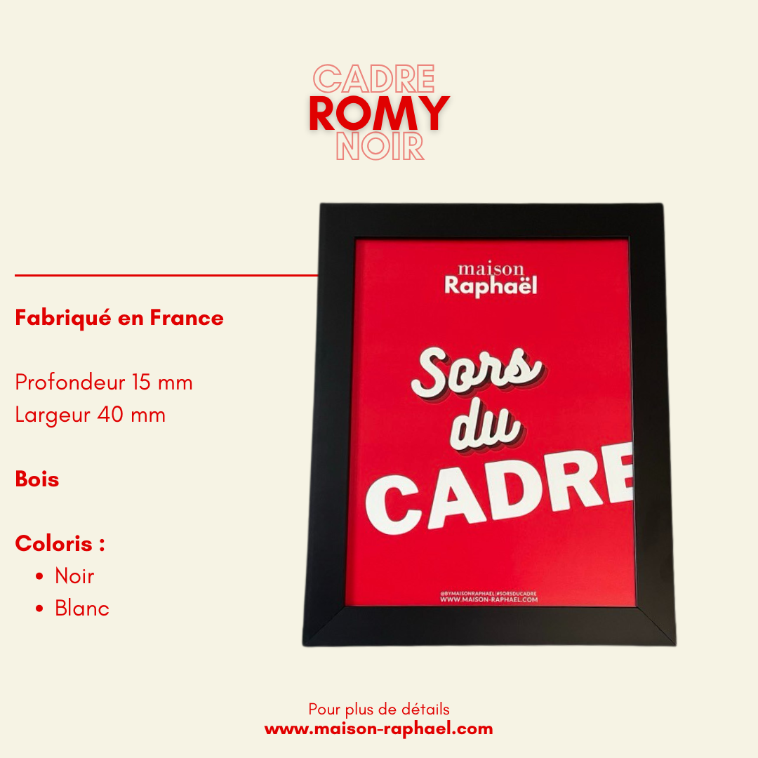 Cadre Romy Noir - cadre classique - Maison Raphaël